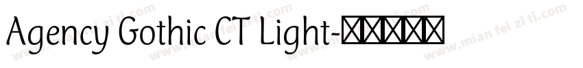 Agency Gothic CT Light字体转换